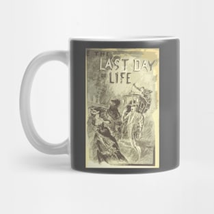 The Last Day of Life Vintage Poster Mug